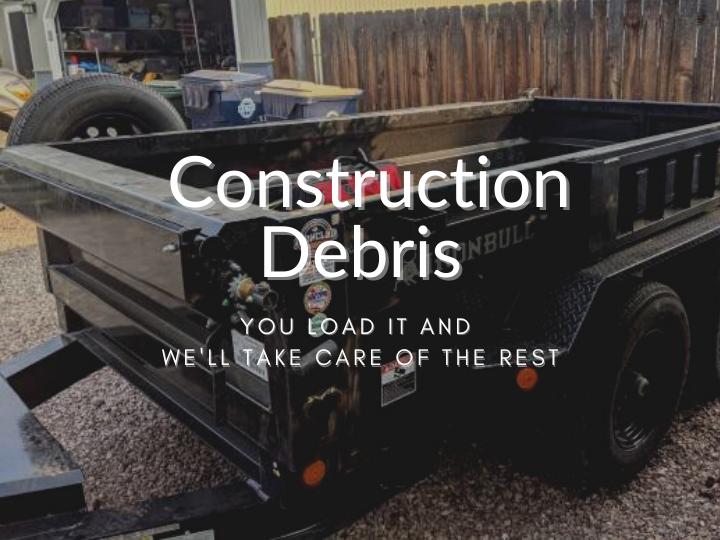 Central Oregon construction debris hauling and disposal. 